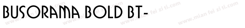 Busorama Bold BT字体转换